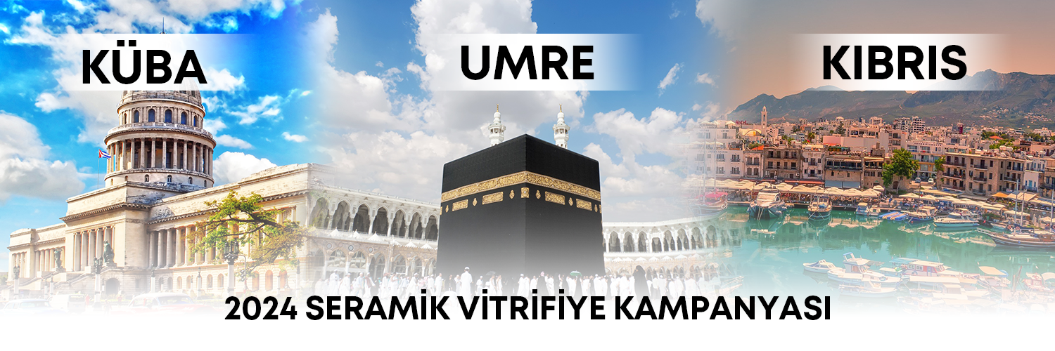 SERAMİK VİTRİFİYE KAMPANYASI